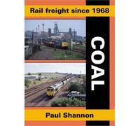 Rail Freight Since 1968 - Coal