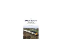 Rail Freight: Yorkshire And North East England