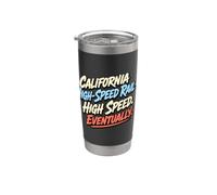 Railfan Humor California High Speed Rail Waiting Gobelet isotherme en acier inoxydable double paroi