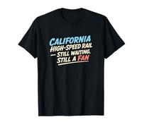 Railfan Humor California Ventilateur pour Patient T-Shirt