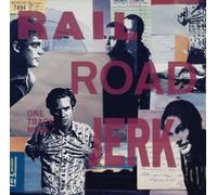 Railroad Jerk - One Track Mind
