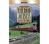 Railroad Journeys Around The World