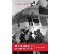 Railroads In The Midwest