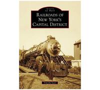 Railroads Of New York's Capital District