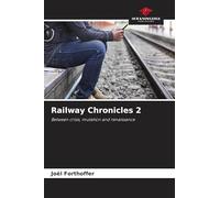 Railway Chronicles 2