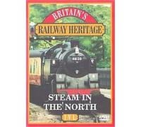 Railway Heritage - Steam In The North G