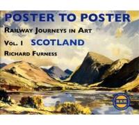 Railway Journeys In Art Volume 1: Scotland