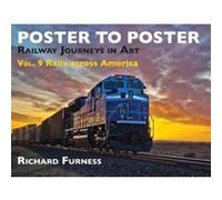 Railway Journeys in Art Volume 9 Rails Across America by Richard Furness Richard Furness (Auteur)