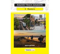 Railway Track Diagrams Book 2 Eastern