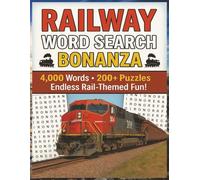Railway Word Search Challenge: Explore and Decode Over 4,000 Hidden Railway Flaws - One Puzzle at a Time!