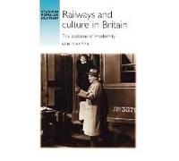 Railways And Culture In Britain