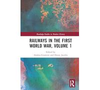 Railways in the First World War (1)