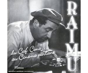 Raimu - du CAF' Conc.Au Cinéma Parlant
