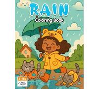 Rain Coloring Book: Umbrellas, Clouds, and Cozy Moments to Color
