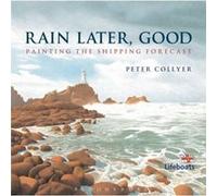 Rain Later Good by Peter Collyer Peter Collyer (Auteur)