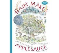 Rain Makes Applesauce