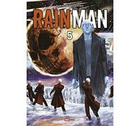 Rain Man T05 (Tome triple)