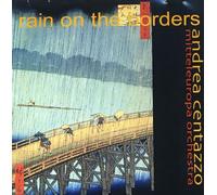 Andrea Centazzo - Rain on The Borders