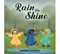 Rain Or Shine