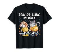 Rain Or Shine We Walk with Dog and Cat in Manteaux T-Shirt