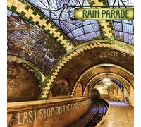 Rain Parade - Last Stop On The Underground [Compact Discs]