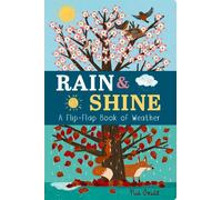 Rain & Shine: A Flip-Flap Book Of Weather