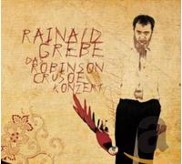 Rainald Grebe – Das Robinson Crusoe Konzert – CD