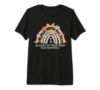 Rainbow Be Kind to Your Mind Mental Health Matters T-Shirt Haut de Gamme
