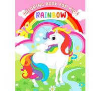 Rainbow Coloring Book For Kids: Collection Color To Enjoy For Paint By Sticker For Kids And Childs With 40+ Pages High Quality Pictures For Relaxation