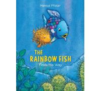 Rainbow Fish Finds His Way (Volume 5)