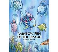 Rainbow Fish to the Rescue J. Alison James, Marcus Pfister (Auteur)