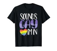 Rainbow Flag Sounds Gay I'm in Pride LGBTQ T-Shirt Graphique avec Valeur
