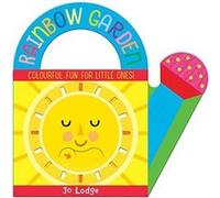 Rainbow Garden by Jo Lodge Jo Lodge (Auteur)