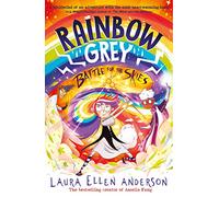 Rainbow Grey: Battle For The Skies