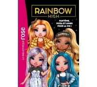 Rainbow High 13 - Fantôme, pizza et amies pour la vie ! - Collectif - Bb Rose Verte - Poche - Roman cadet