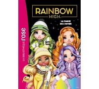 Rainbow High Tome 14 - La Magie De L'hiver