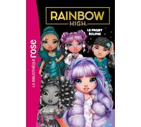 Rainbow High 18 - Le projet Éclipse