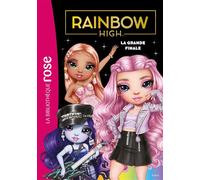 Rainbow High 23 - La grande finale - MGA Entertainment - Bb Rose Verte - Poche - Roman cadet