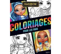 Coloriages Pour Les Fans Rainbow High