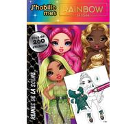 Rainbow High - J'habille - Reines de la scène - Collectif - Hachette Jeunesse - broché - Document jeunesse