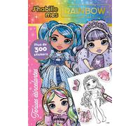 Rainbow High - J'habille - Tenues étincelantes - MGA Entertainment - Hachette Jeunesse - broché - Document jeunesse