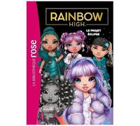 Rainbow High - Tome 18 - Le Projet Eclipse