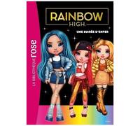 Rainbow High - Tome 2 - Une Soirée D'enfer
