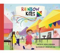 Rainbow Kites - Patrick Evergreen - Patrick Evergreen - ebook (ePub) - Livre