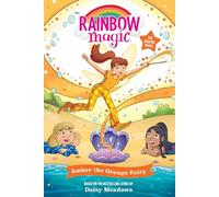 Rainbow Magic: Amber the Orange Fairy: Full Colour Graphic Novel: The Rainbow Fairies Book 2