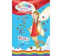 Rainbow Magic Rainbow Fairies Book #1: Ruby The Red Fairy
