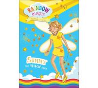 Rainbow Magic Rainbow Fairies Book #3: Sunny The Yellow Fairy