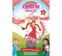 Rainbow Magic: Ruby the Red Fairy: Full Colour Graphic Novel: The Rainbow Fairies Book 1