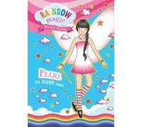 Rainbow Magic Weather Fairies #3: Pearl The Cloud Fairy