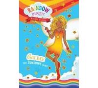 Rainbow Magic Weather Fairies #4: Goldie The Sunshine Fairy
